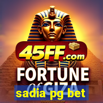 sadia pg bet